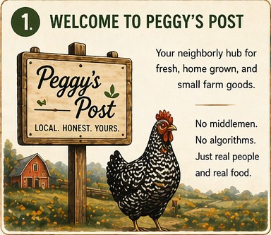Peggy's Post local honest yours welcome sign with farm scenery